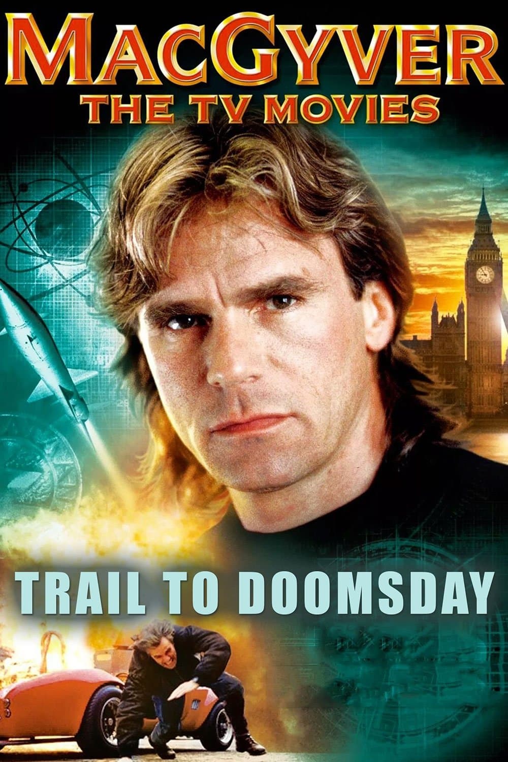 Poster MacGyver: Trail to Doomsday