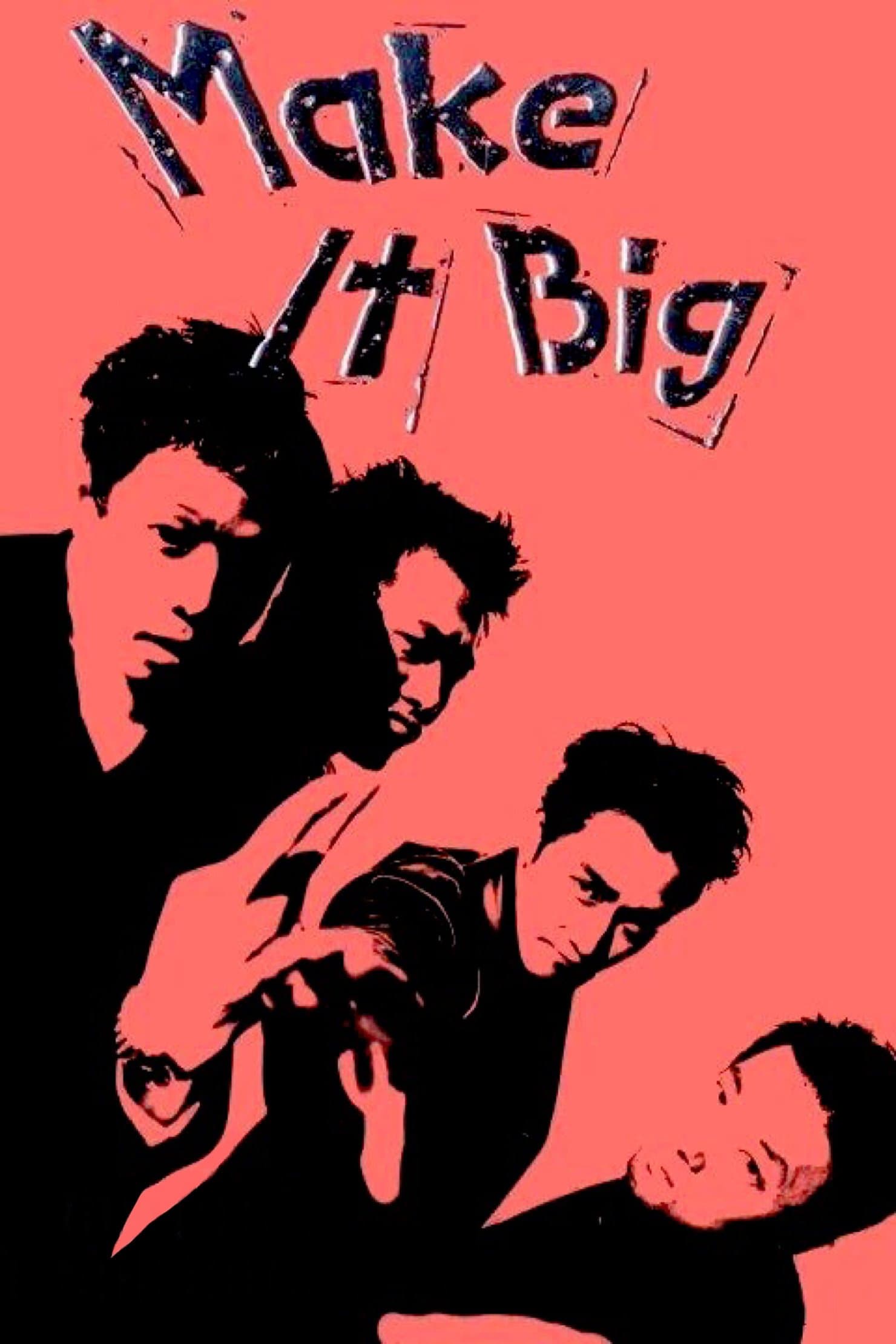 Poster Make It Big