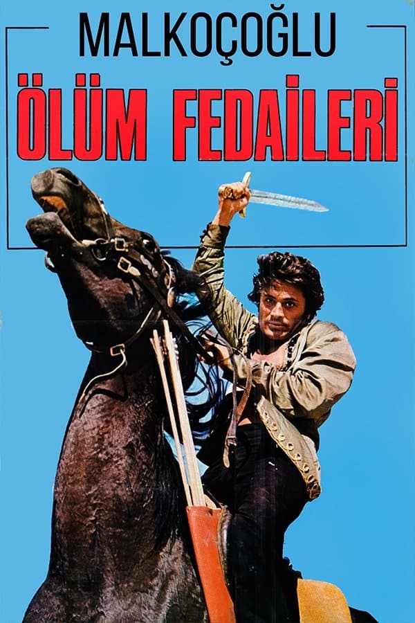 Poster Malkoçoğlu: Ölüm Fedaileri