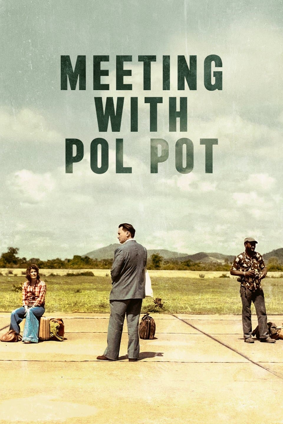 Poster Meeting with Pol Pot