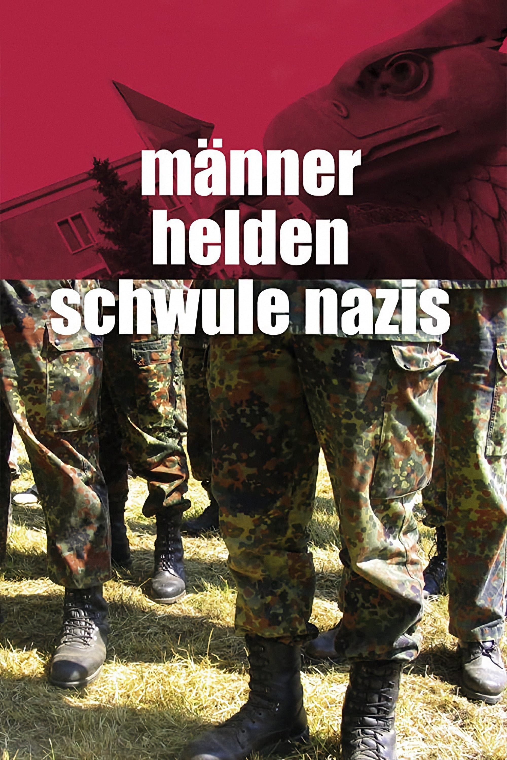 Poster Men, Heroes and Gay Nazis
