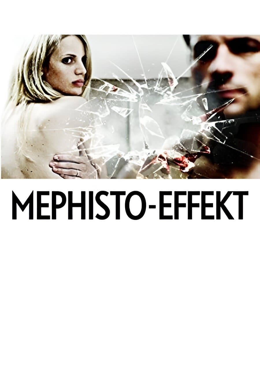 Poster Mephisto-Effekt