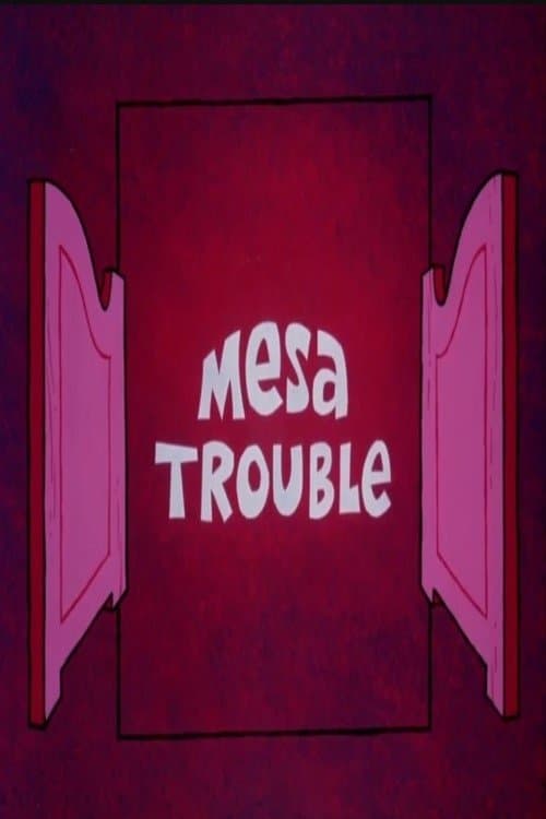Poster Mesa Trouble