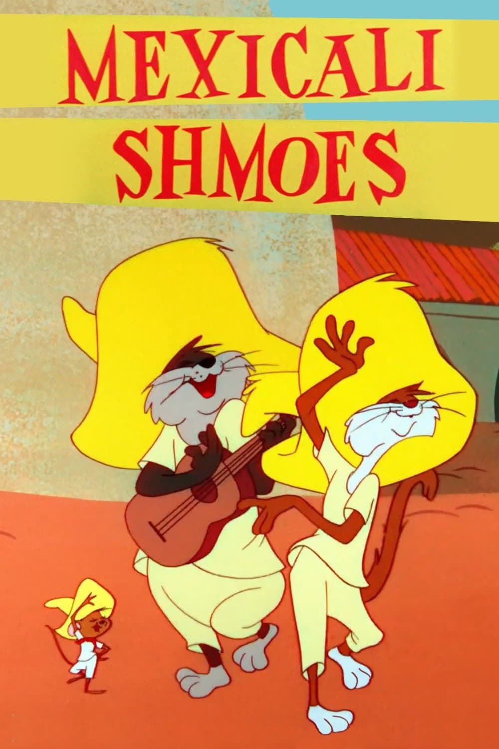 Poster Mexicali Shmoes