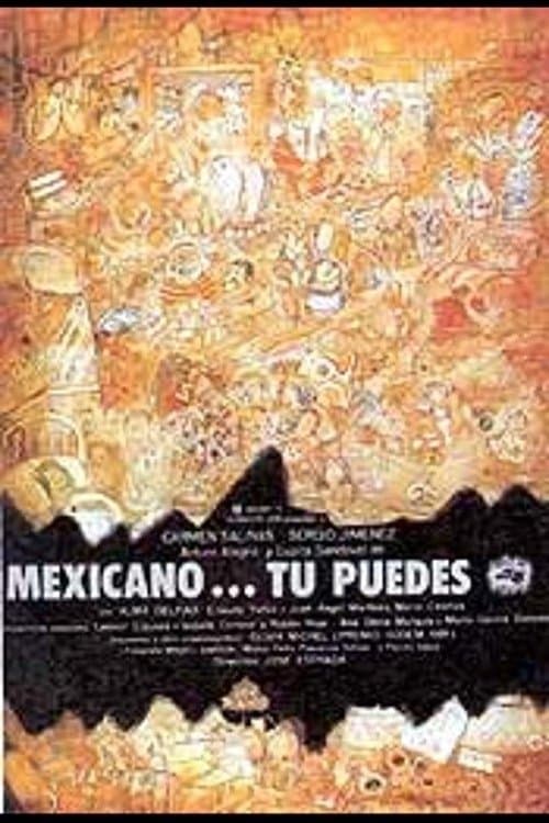 Poster Mexicano ¡Tú puedes!