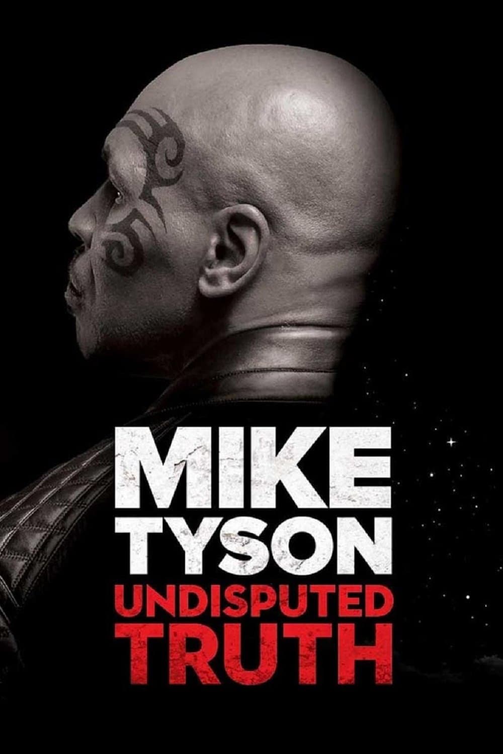 Poster Mike Tyson: Undisputed Truth