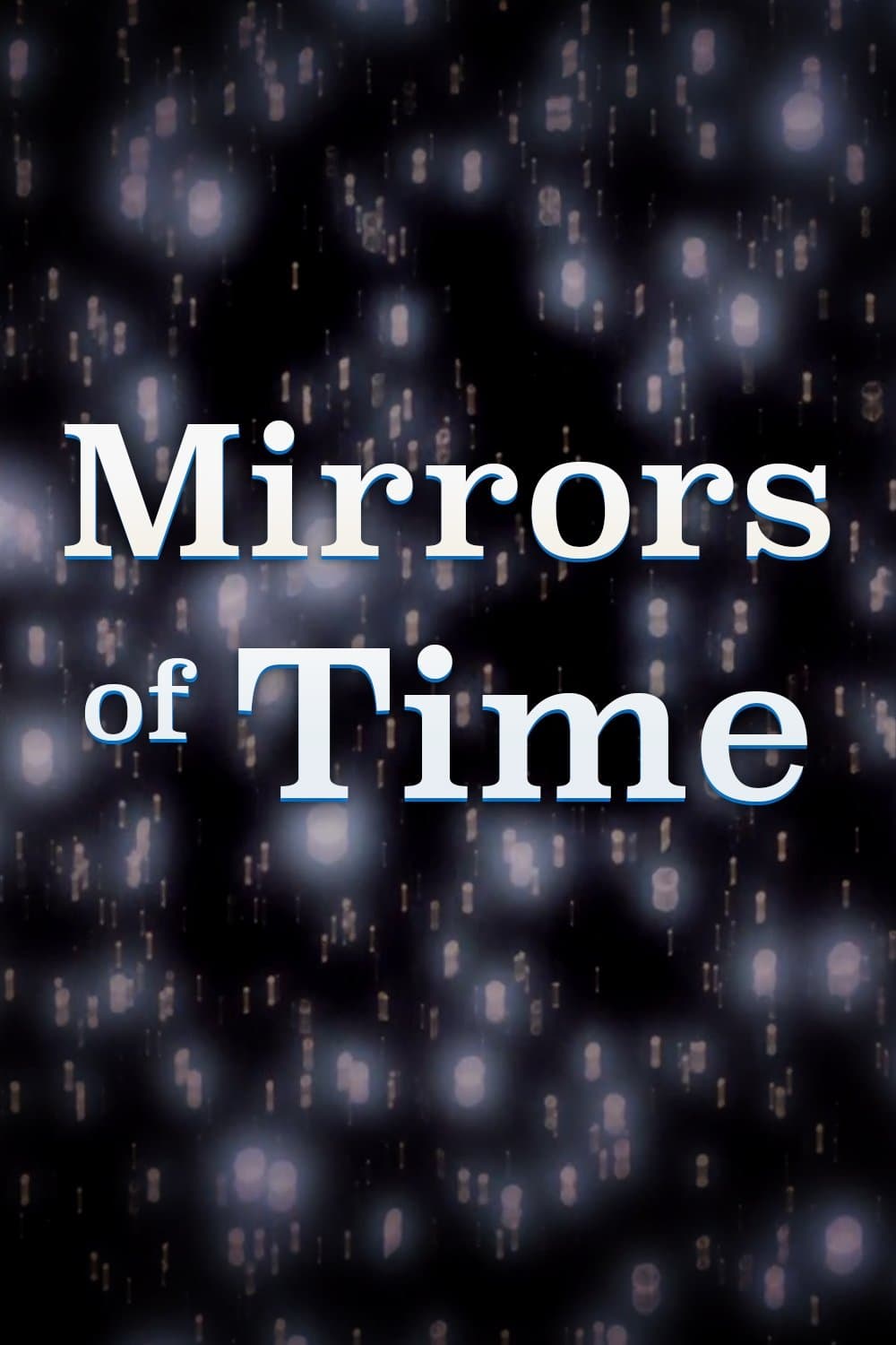 Poster Mirrors of Time