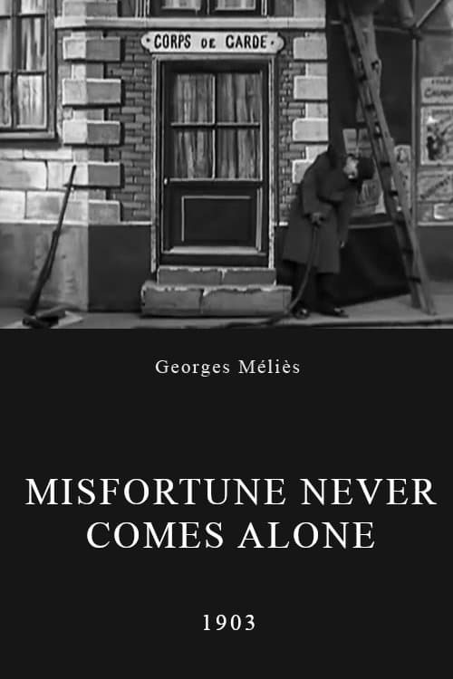 Poster Misfortune Never Comes Alone
