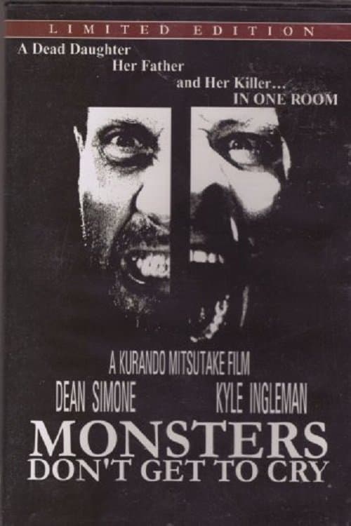 Poster Monsters Don't Get to Cry