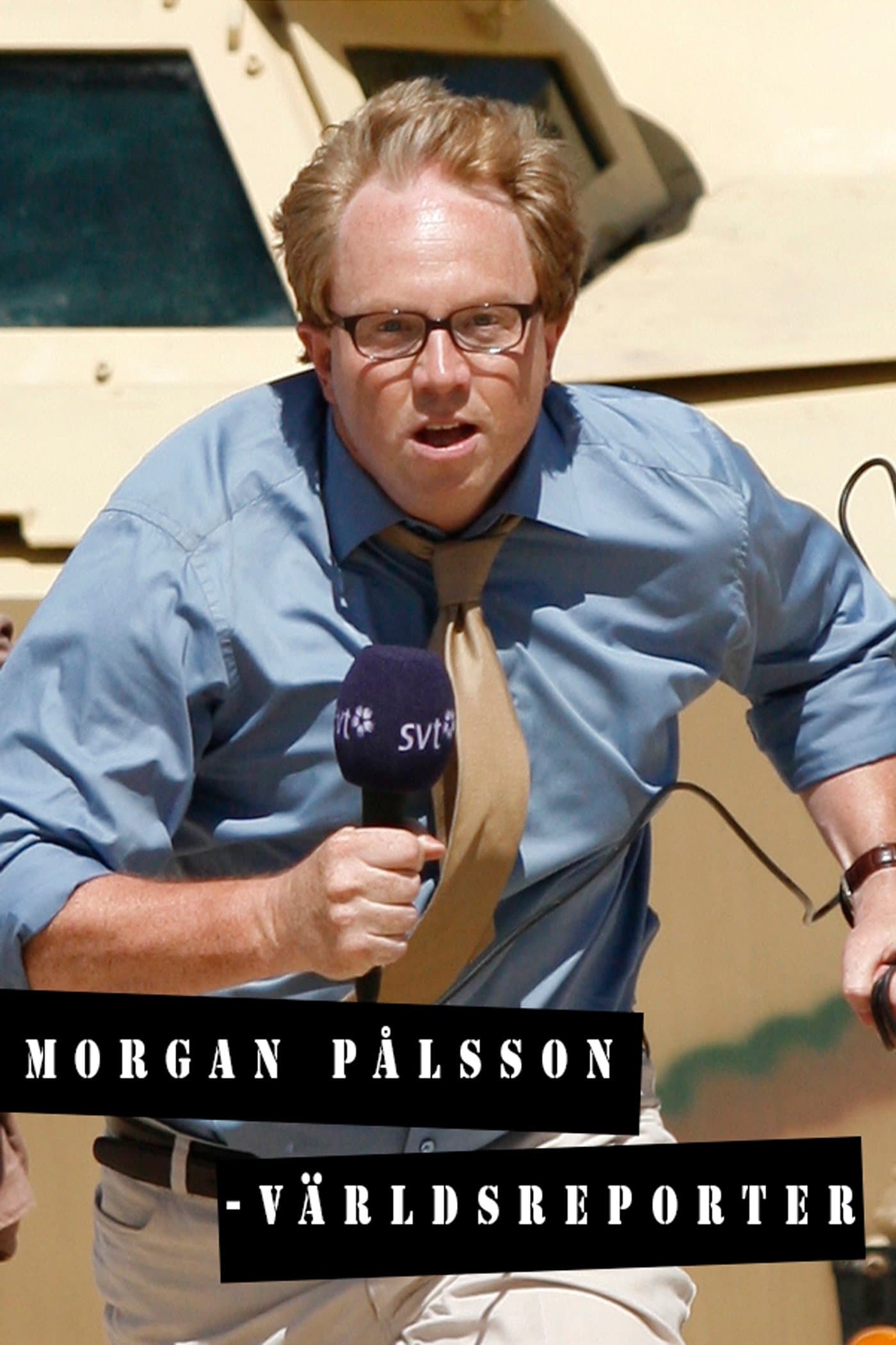 Poster Morgan Pålsson - World Reporter