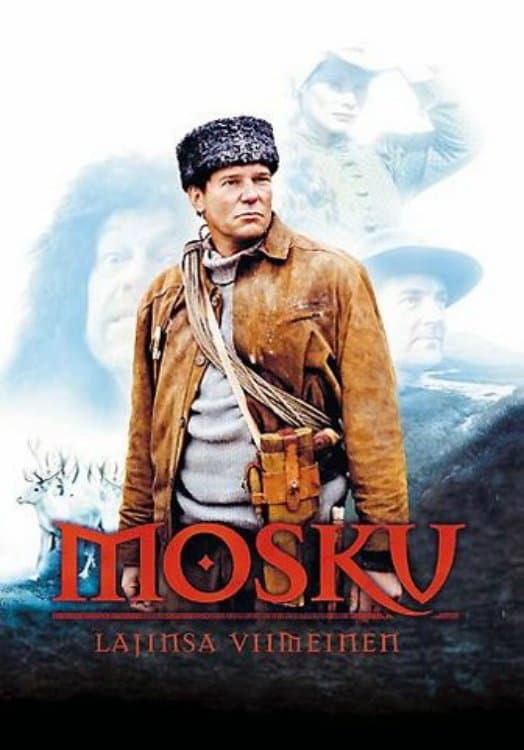 Poster Mosku: The Last of His Kind