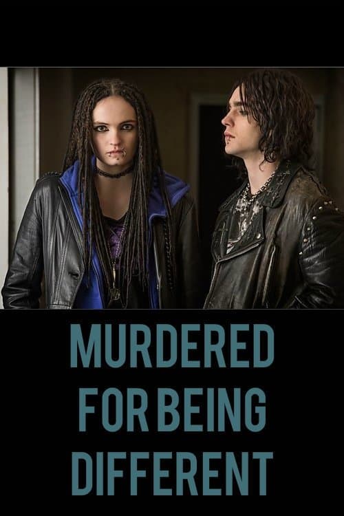 Poster Murdered for Being Different