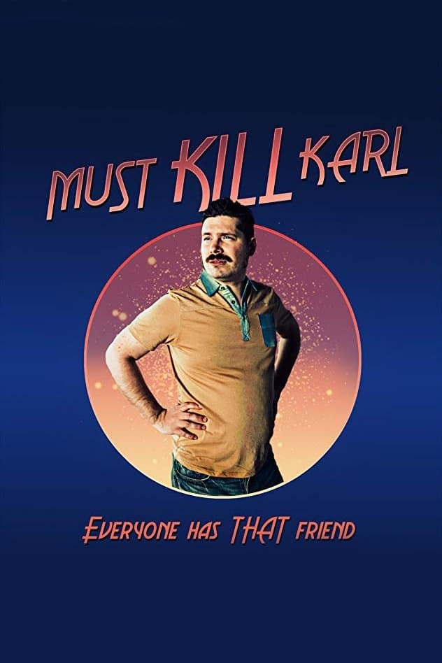 Poster Must Kill Karl