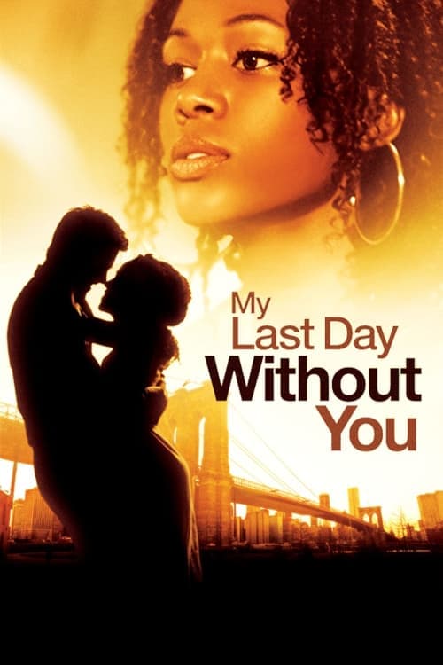Poster My Last Day Without You