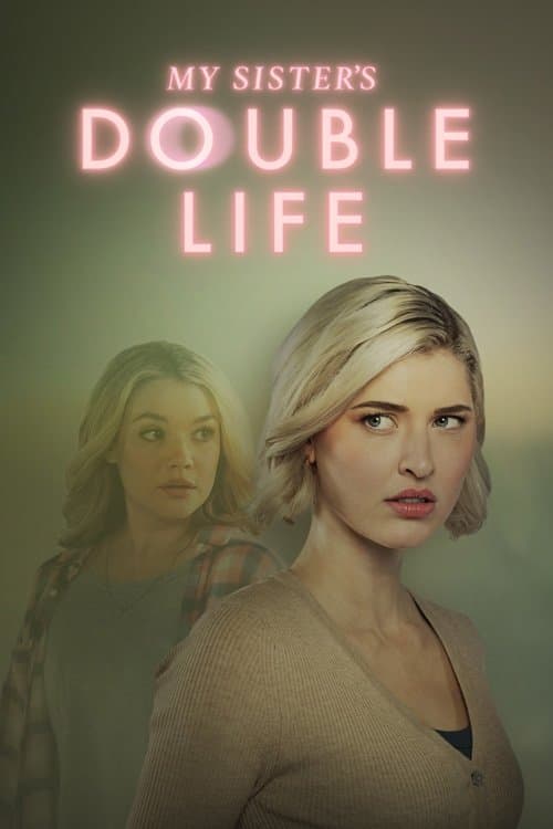 Poster My Sister's Double Life