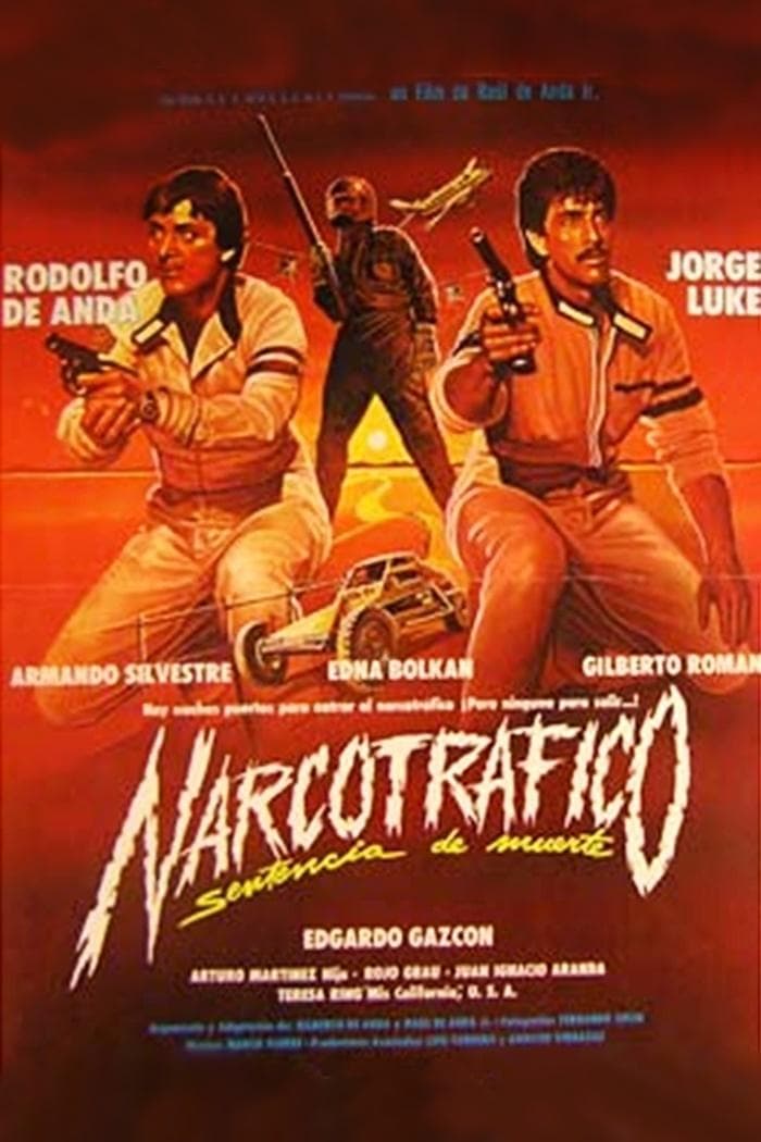 Poster Narcotráfico: Sentencia De Muerte