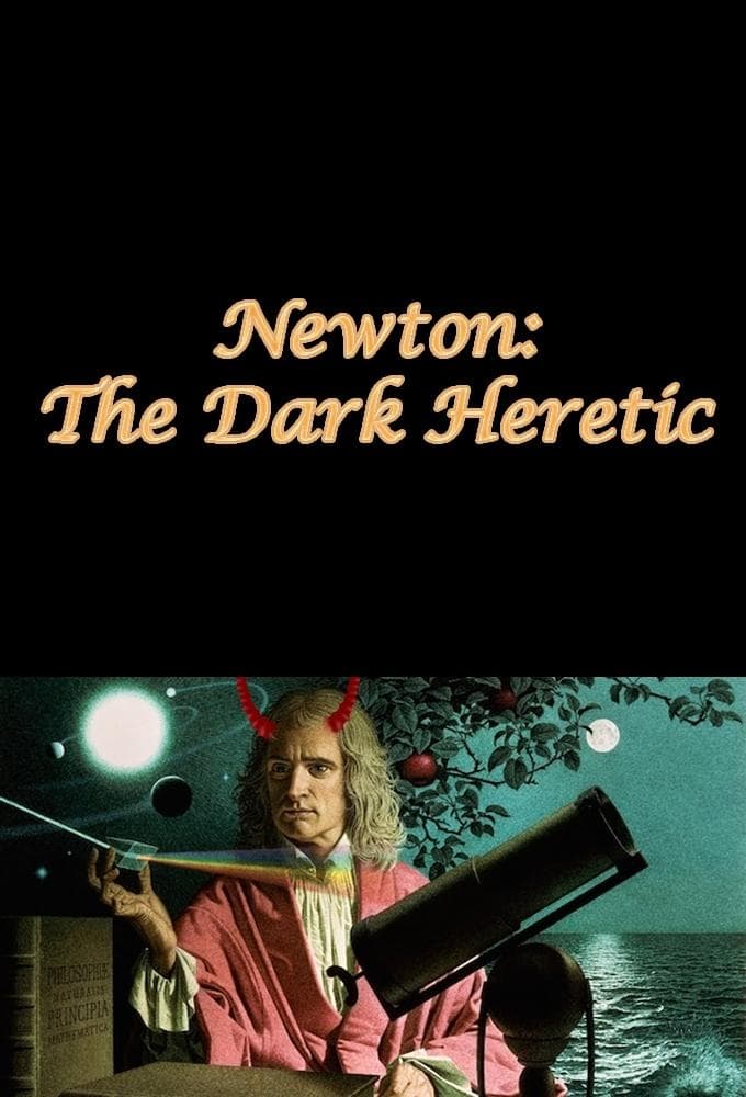 Poster Newton: The Dark Heretic