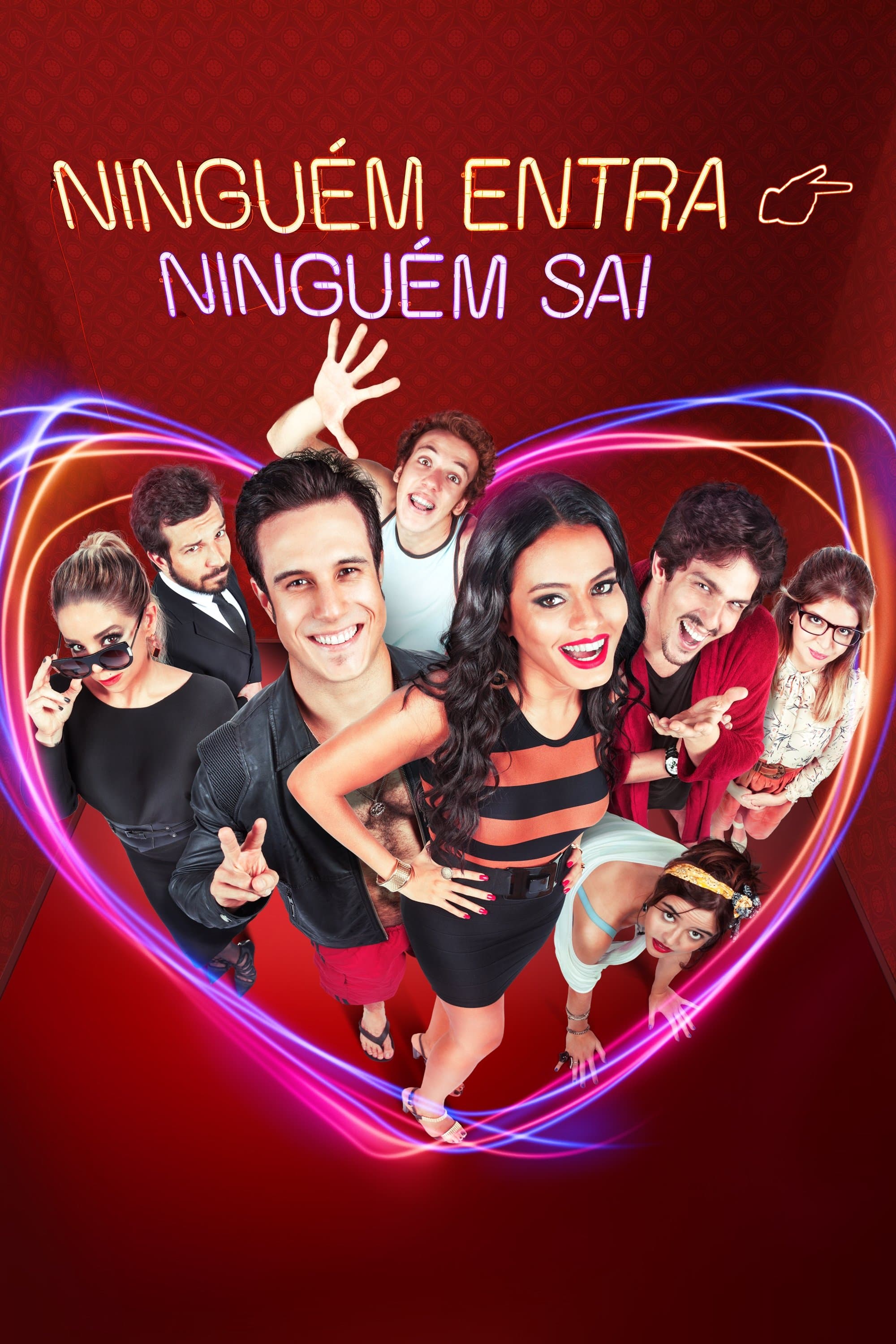 Poster Ninguém Entra, Ninguém Sai