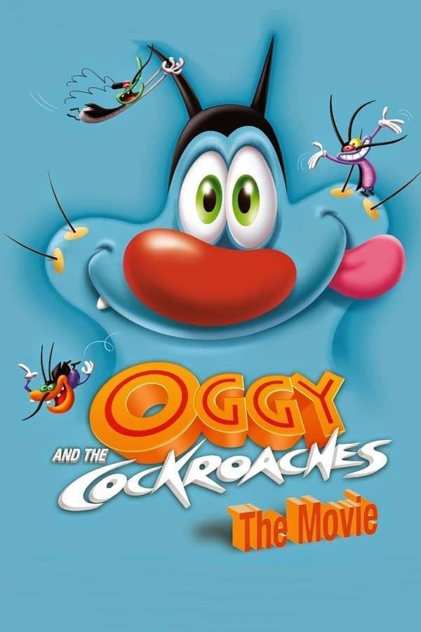 Poster Oggy and the Cockroaches: The Movie