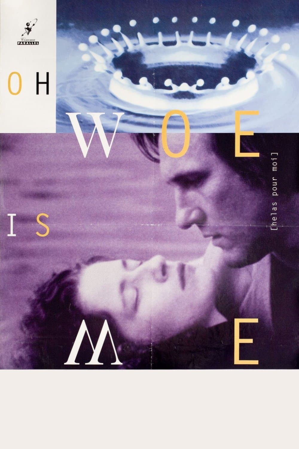 Poster Oh, Woe Is Me