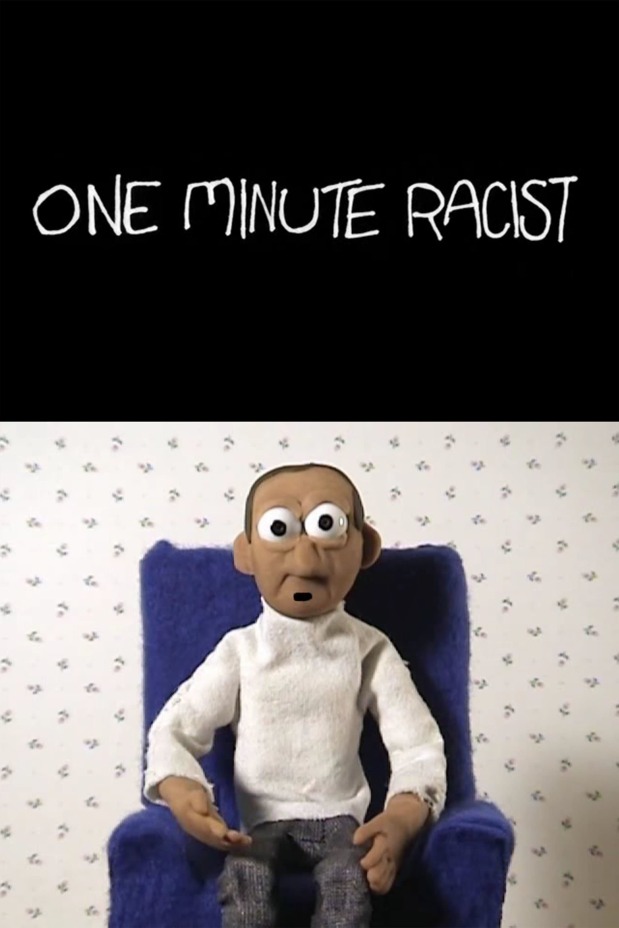 Poster One Minute Racist