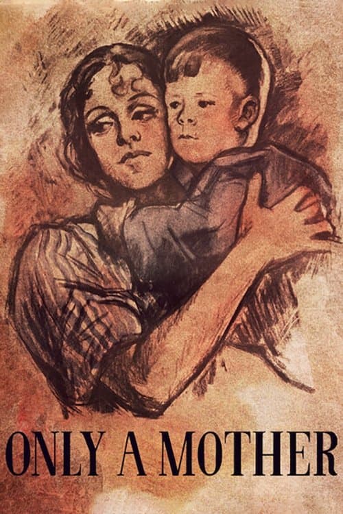 Poster Only a Mother