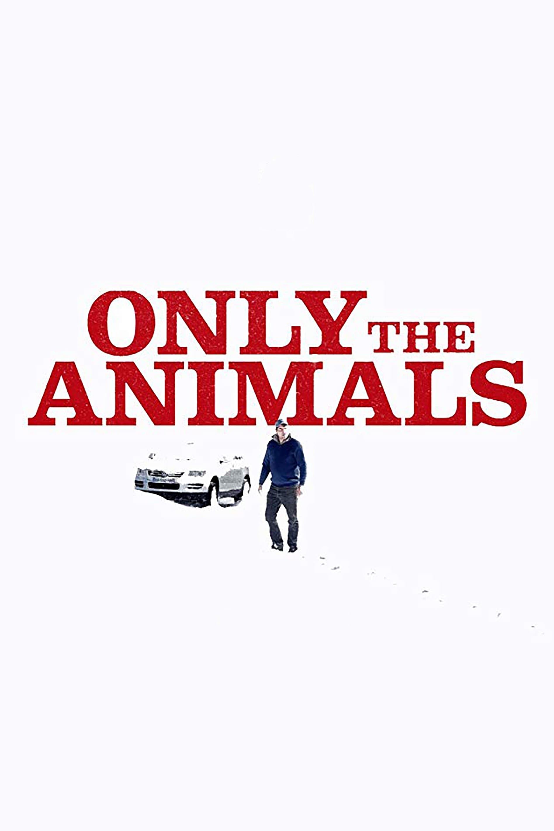 Poster Only the Animals
