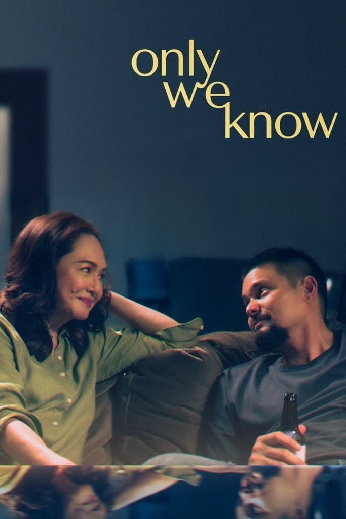 Poster Only We Know