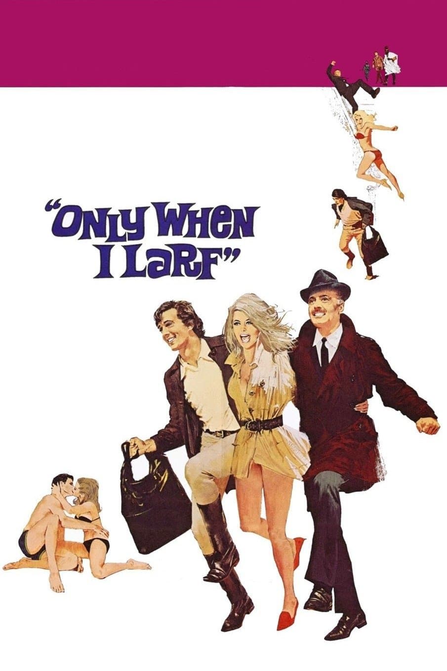 Poster Only When I Larf