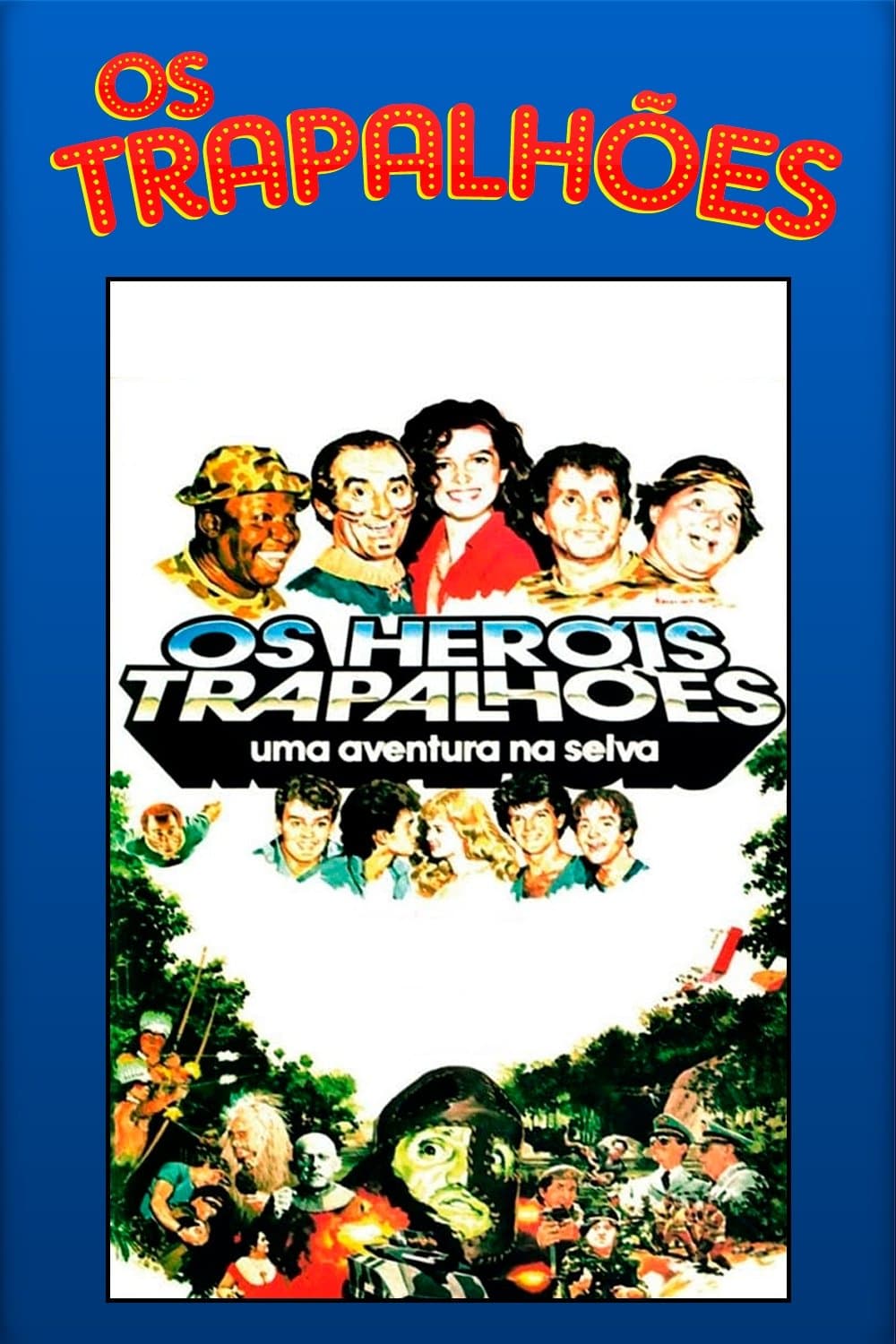 Poster Os Heróis Trapalhões: Uma Aventura na Selva