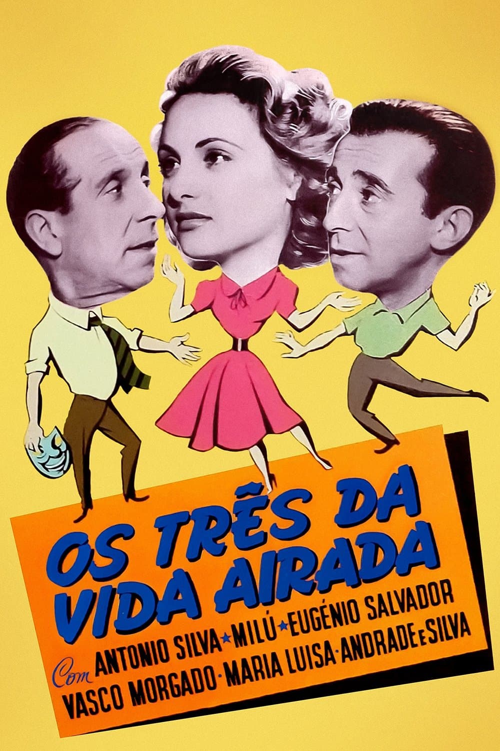 Poster Os Três da Vida Airada