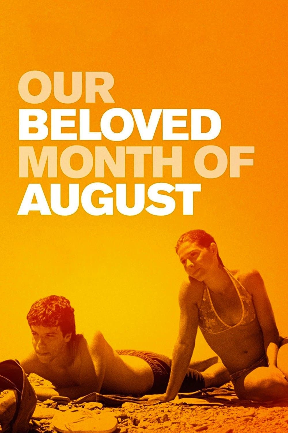 Poster Our Beloved Month of August