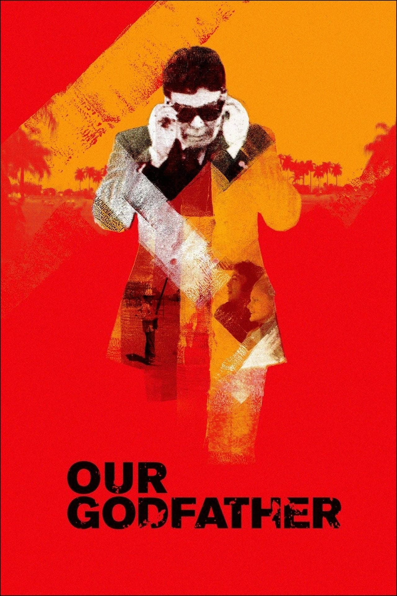 Poster Our Godfather