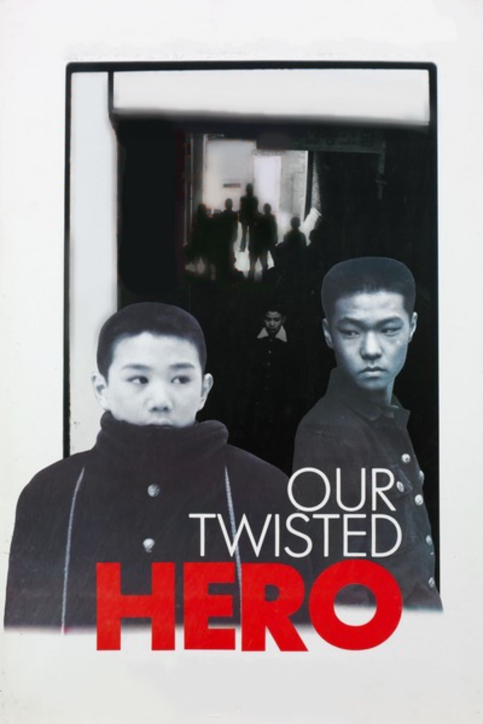 Poster Our Twisted Hero