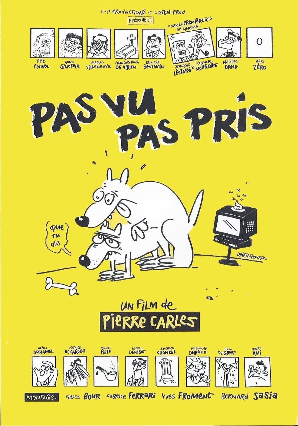 Poster Pas vu, pas pris
