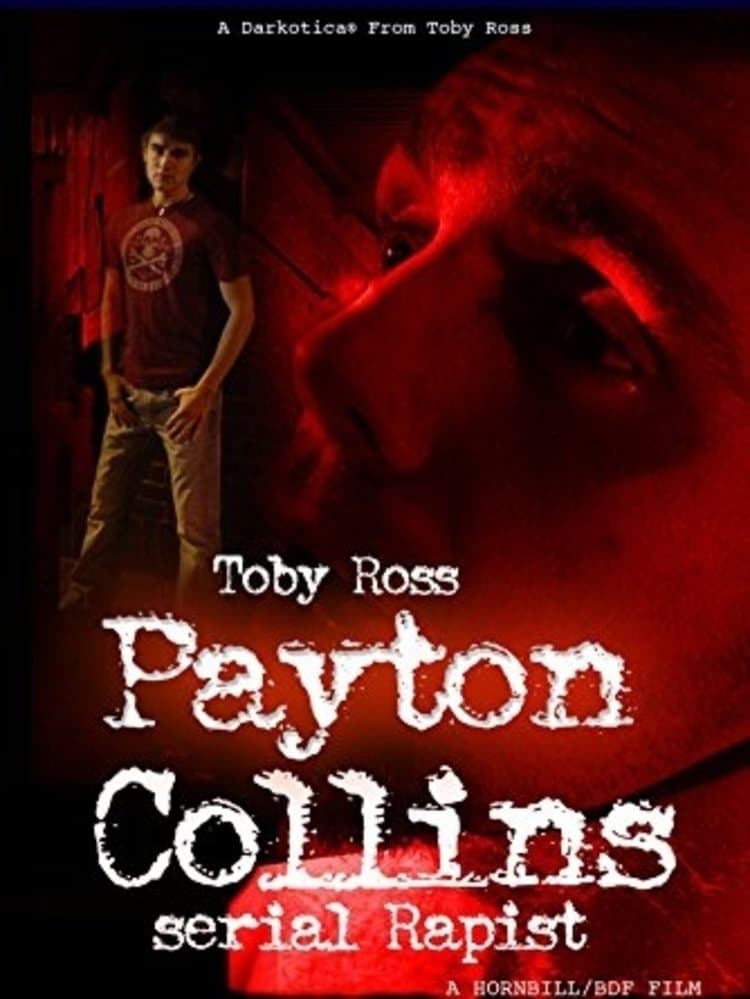 Poster Payton Collins: Serial Rapist