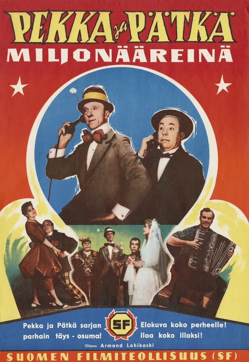 Poster Pekka ja Pätkä miljonääreinä
