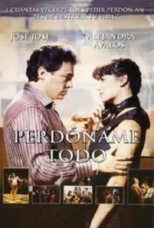 Poster Perdóname Todo
