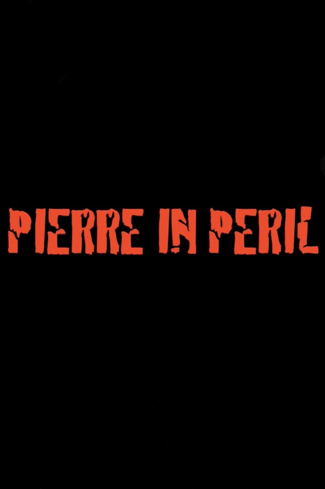 Poster Pierre in Peril