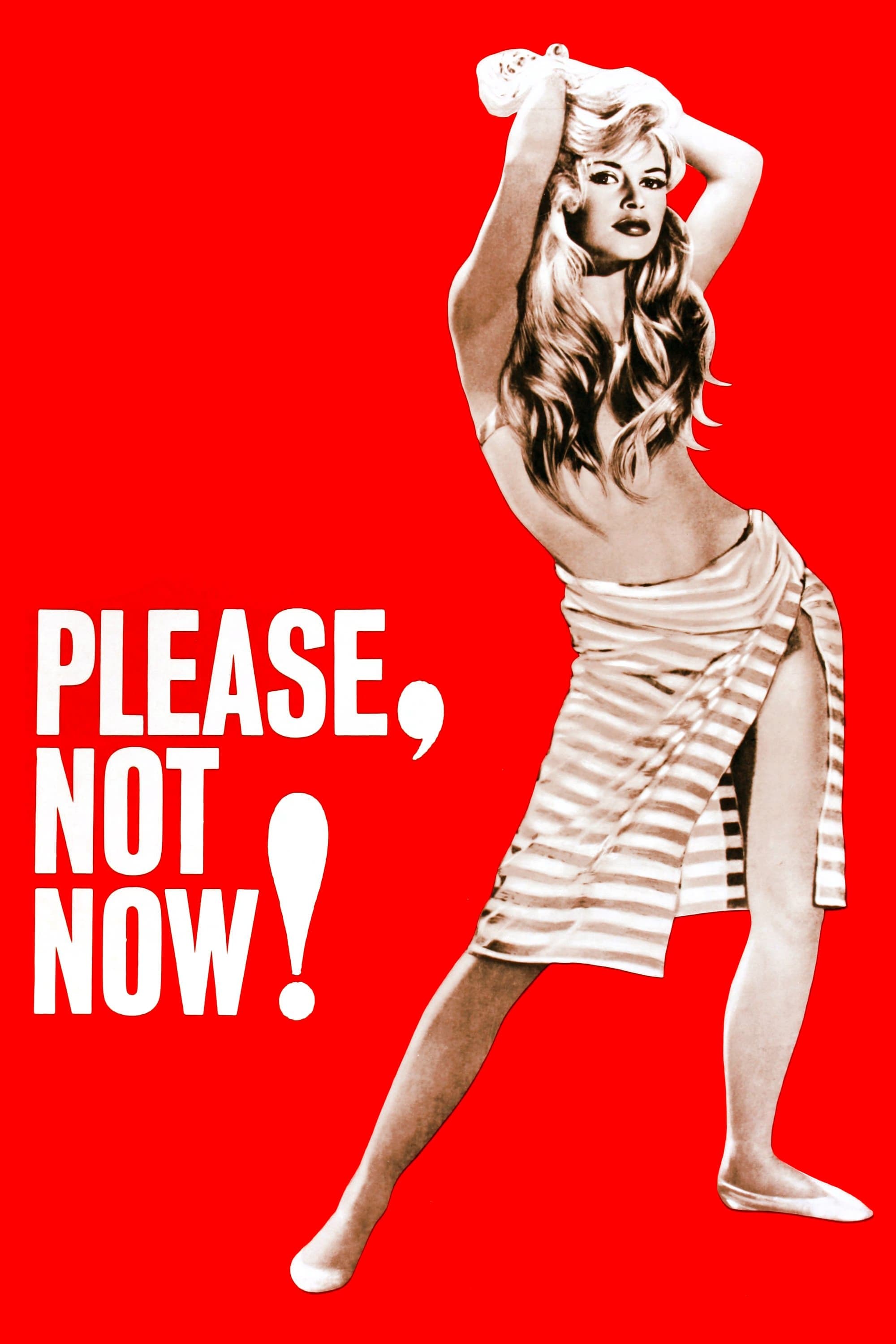 Poster Please, Not Now!