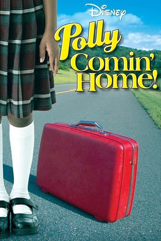 Poster Polly: Comin' Home!