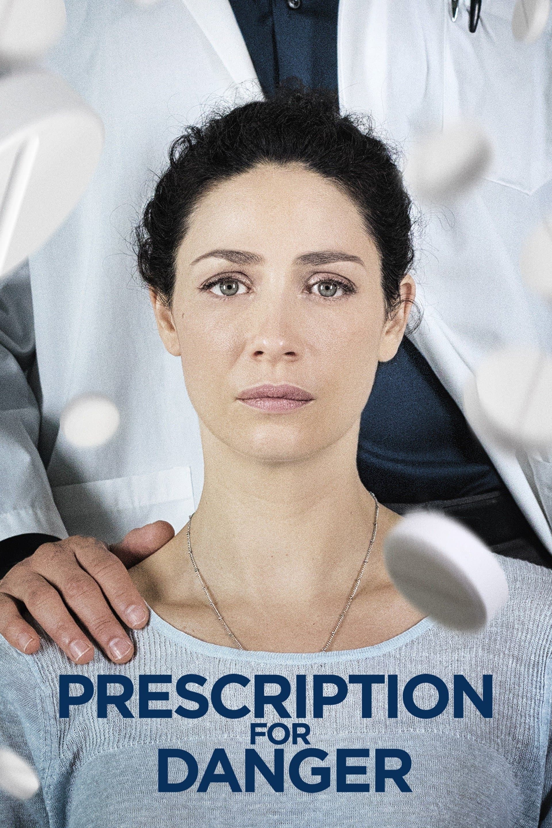 Poster Prescription for Danger