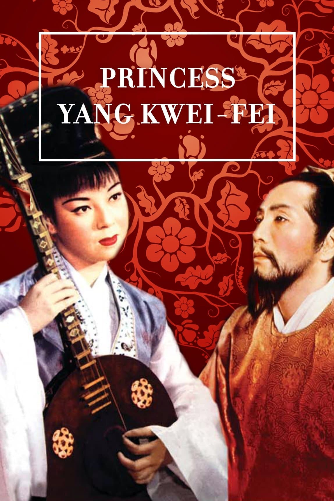 Poster Princess Yang Kwei-fei
