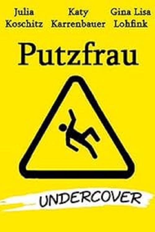 Poster Putzfrau Undercover