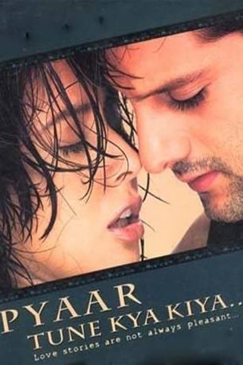 Poster Pyaar Tune Kya Kiya
