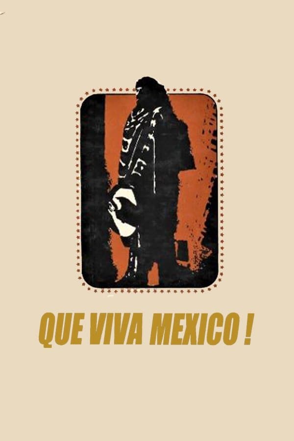 Poster ¡Qué Viva México!