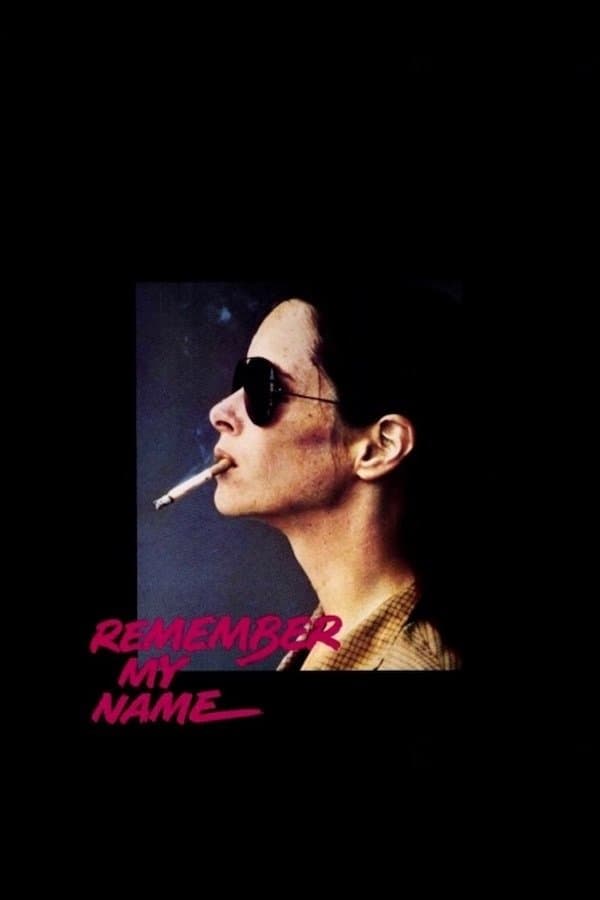 Poster Remember My Name
