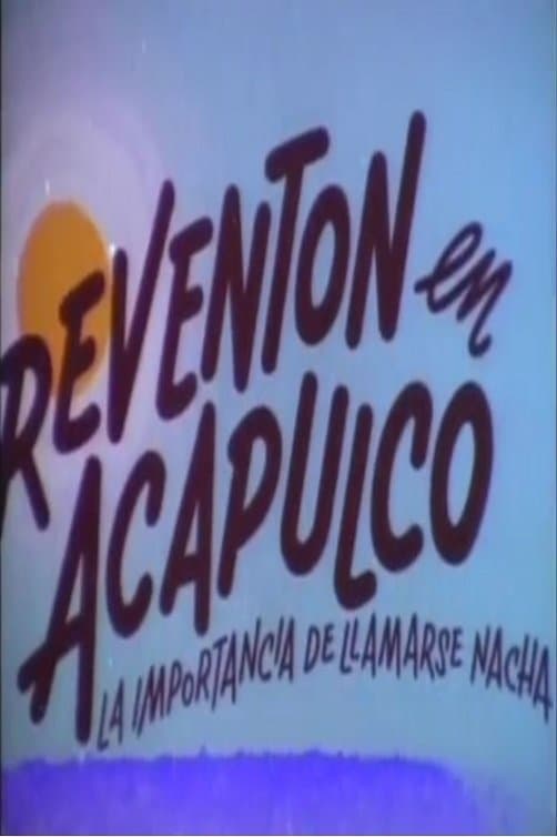 Poster Reventón en Acapulco