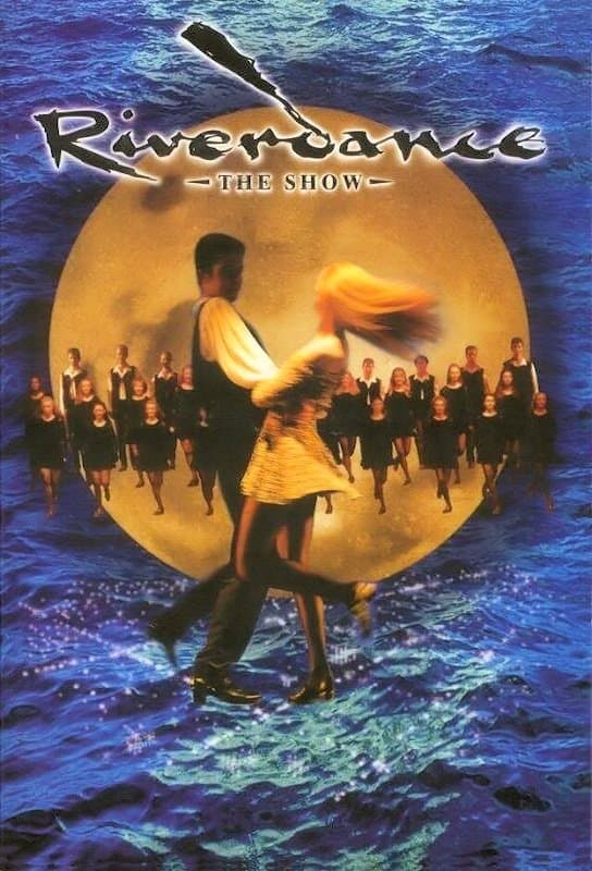 Poster Riverdance: The Show