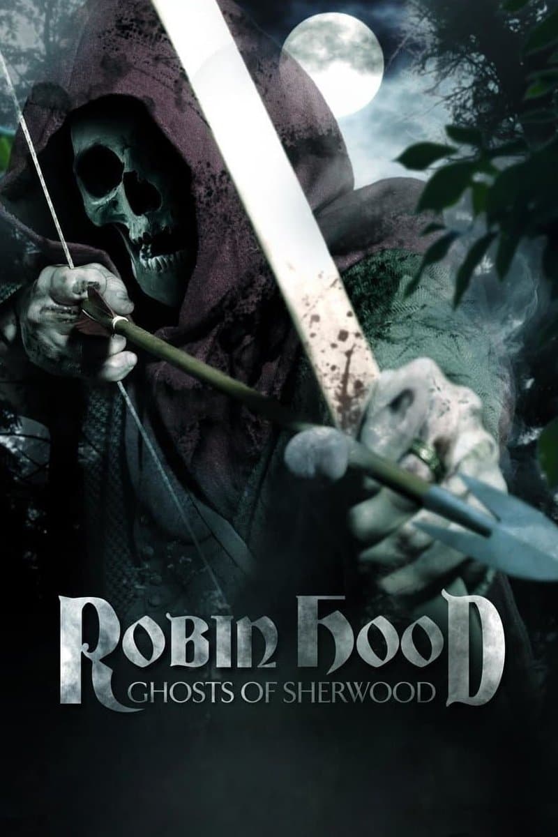 Poster Robin Hood: Ghosts of Sherwood